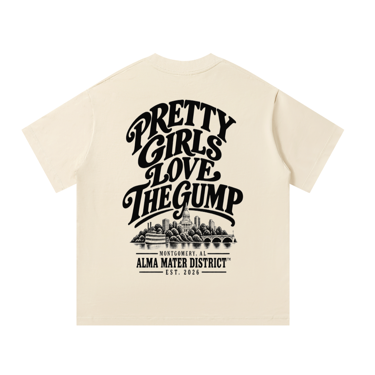 PRETTY GIRLS LOVE THE GUMP Oversized Tee