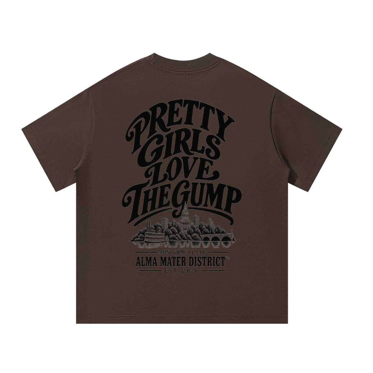 PRETTY GIRLS LOVE THE GUMP Oversized Tee