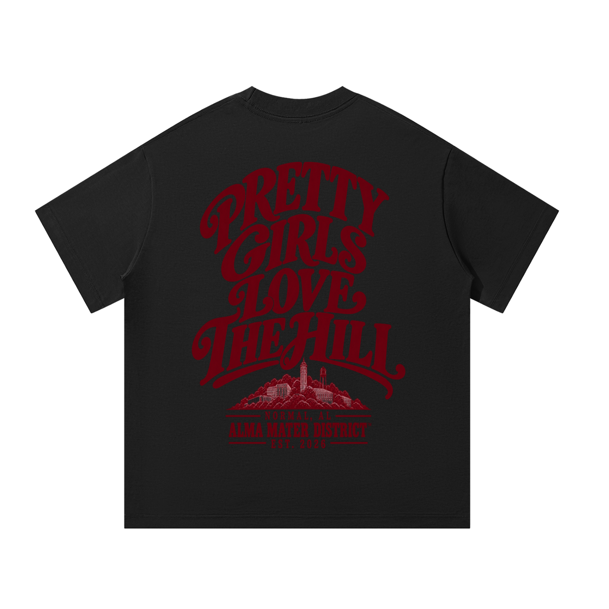 PRETTY GIRLS LOVE THE HILL Oversized Tee