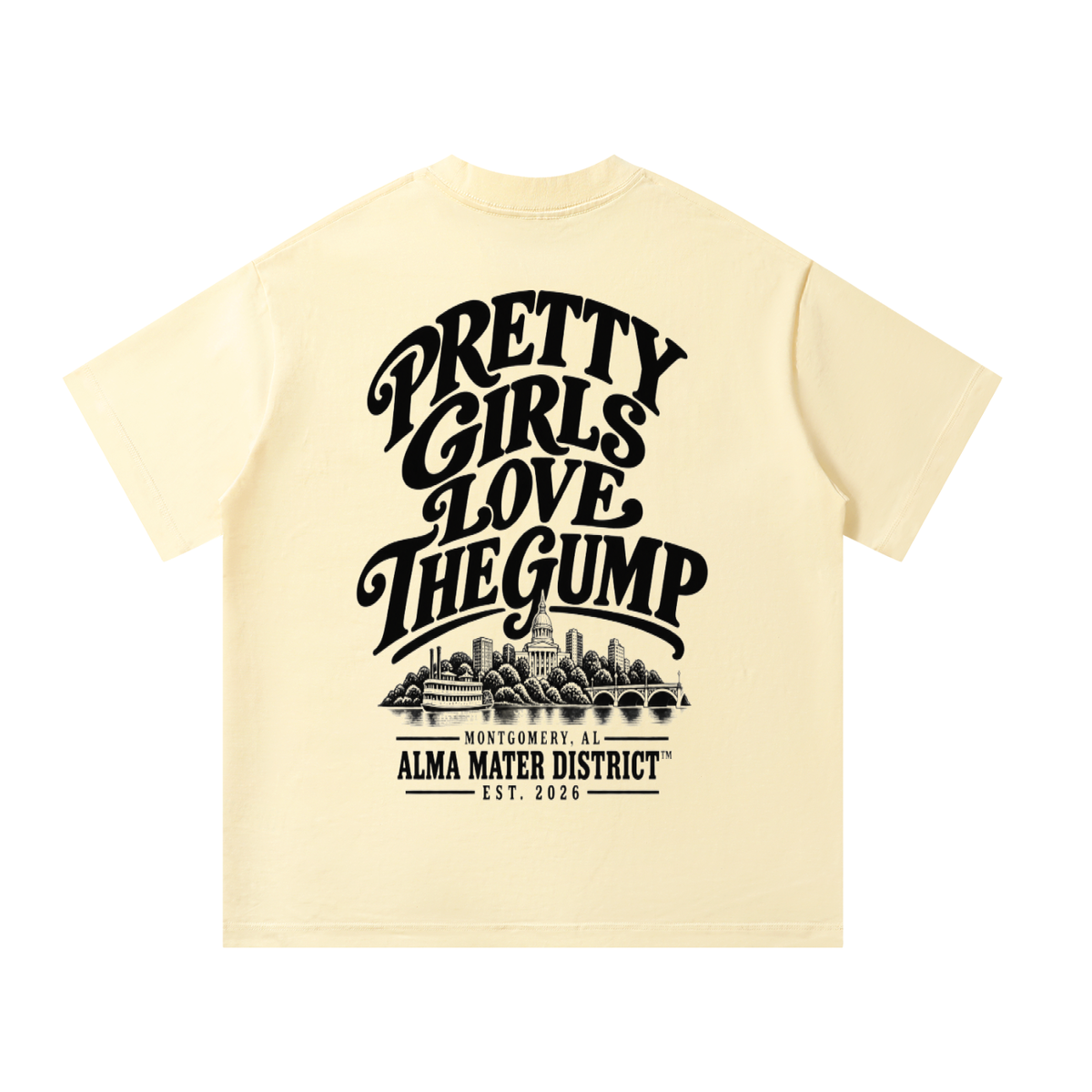 PRETTY GIRLS LOVE THE GUMP Oversized Tee