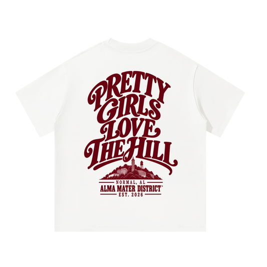 PRETTY GIRLS LOVE THE HILL Oversized Tee